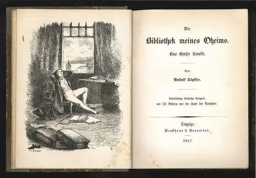 Die Bibliothek meines Oheims. Eine Genfer Novelle. TÖPFFER, Rudolf.