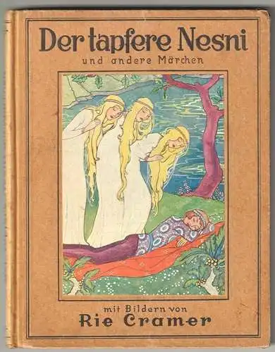 Der tapfere Nesni und andere Märchen aus aller Welt.