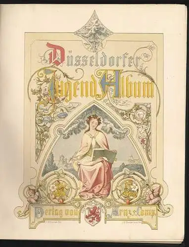 Düsseldorfer Jugend-Album mit artistischen Beiträgen von W. Camphausen, J. Hoegg