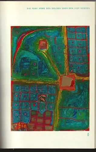 Kestner-Gesellschaft Hannover. HUNDERTWASSER, [Friedensreich] (eig. Fr. Stowasse