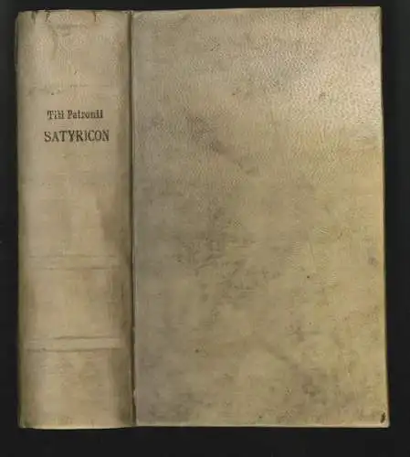 La Satyre de Petrone. Traduite en Francois avec le Texte Latin, suivant le nouve