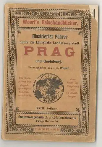 Illustrierter Führer durch die königliche Landeshauptstadt Prag und Umgebung. WO