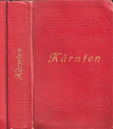 ZOEPFL, Kärnten. Ein Reisehandbuch hrsg. v.... 1906