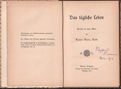 Das tägliche Leben. Drama in zwei Akten. RILKE, Rainer Maria.