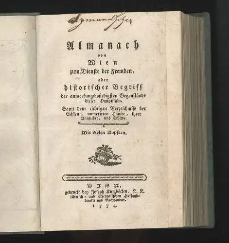 Almanach von Wien zum Dienste der Fremden, oder historischer Begriff der anmerku