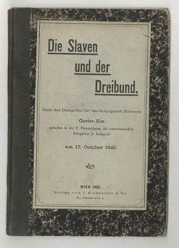 Die Slaven und der Dreibund. Rede des Delegirten für das Königreich Böhmen. Geha