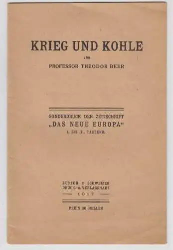 Krieg und Kohle. BEER, Theodor.