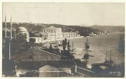 Constantinople. Palais Imperial de Dolma-Bagtsche-Bosphore.