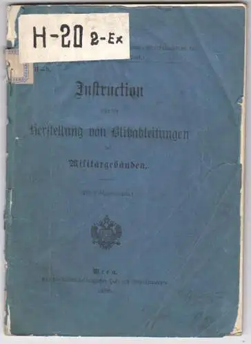 Instruction über die Herstellung von Blitzableitungen bei Militärgebäuden.