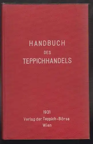 Handbuch des Teppichhandels.