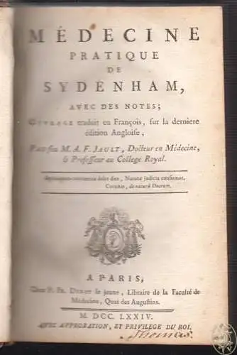 Médecine pratique de Sydenham, avec des notes, Ouvrage traduit en Francois sur l