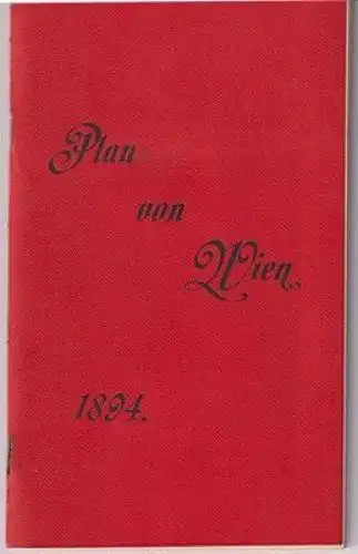 Plan von Wien mit kurzem Wegweiser und mit Erläuterungen unter besondere 1088-18