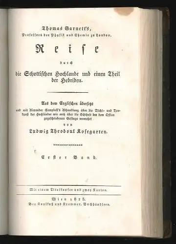 Thomas Garnett`s Reise durch die Schottischen Hochlande und einen Theil der Hebr