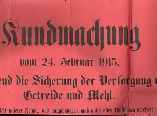 Kundmachung vom 24. Februar 1915, betreffend die Sicherung der Versorgung mit Ge