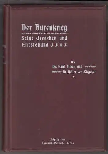 Der Burenkrieg. Seine Ursachen und seine Entstehung. Nach amtlichen Quellen der