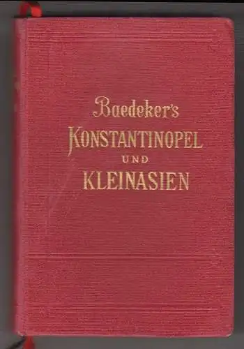 Konstantinopel und das westliche Kleinasien. Handbuch für Reisende. BAED 2988-03