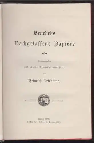 Benedeks nachgelassene Papiere. Herausgegeben und zu einer Biographie verarbeite