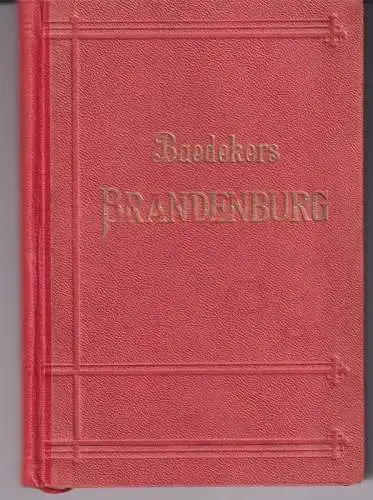 Brandenburg Provinz Sachsen, Östlicher Teil, Anhalt Stettin Görlitz Leipzig Dres