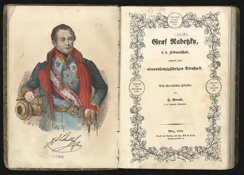 Graf Radetzky, k. k. Feldmarschall, während seiner vierundsechzigjährigen Dienst