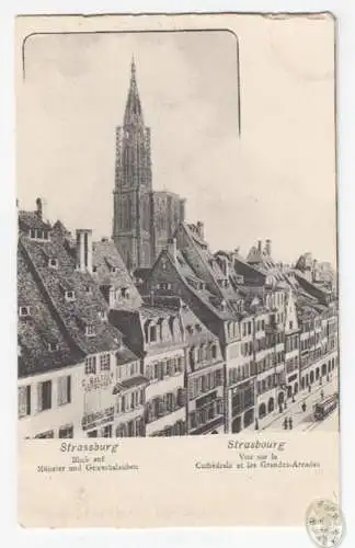 Strassburg. Blick auf Münster und Gewerbelauben. Strasbourg. Vue sur al Cathédra