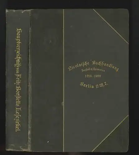 Nicolaische Buchhandlung. Borstell & Reimarus. Gegründet 1713. Hauptverzeichnis 