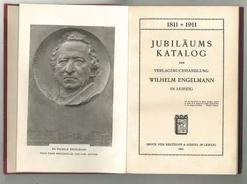 Jubiläums-Katalog der Verlagsbuchhandlung Wilhelm Engelmann in Leipzig. ENGELMAN