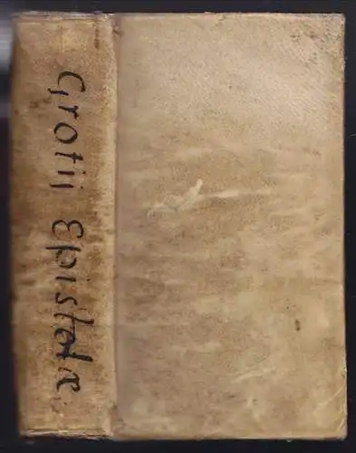 GROTIUS, Epistolae ad Gallos. 1650