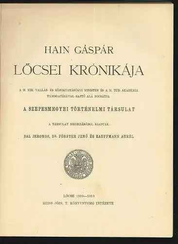 Löcsei krónikája. A Szepesmegyei történelmi tásrsulat. HAIN, Gáspár.