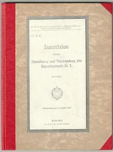 Instruktion über die Einrichtung und Verwendung der Repetierpistole M. 7.  Norma