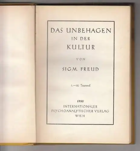 Das Unbehagen in der Kultur. FREUD, Sigmund. 0076-00