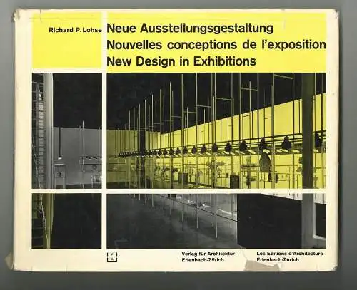 Neue Ausstellungsgestaltung. Nouvelle conceptions de l`exposition. New Design in