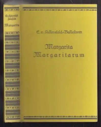 Margarita Margaritarum. Der Roman einer Perle. ADLERSFELD-BALLESTREM, E. v.