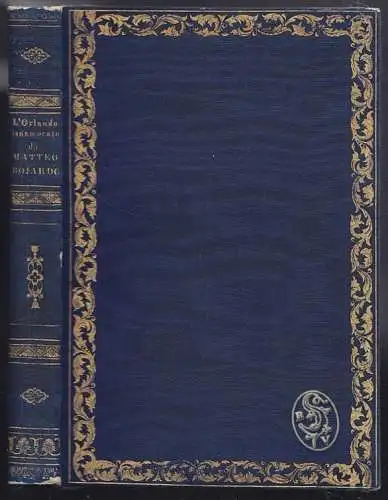 BOIARDO, L'Orlando innamorato. 1834