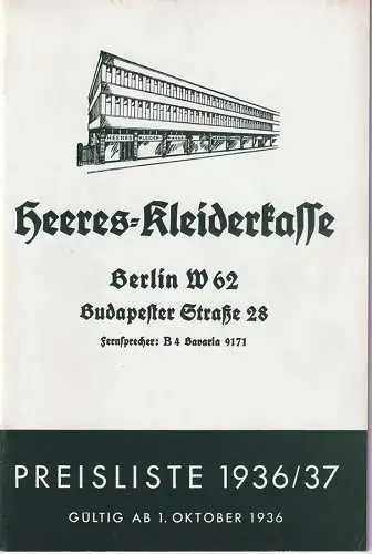 Preisliste der Heeres-Kleiderkasse Berlin W 62 - Budapester Str. 28, Gültig ab 1