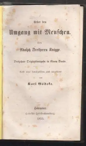 Ueber den Umgang mit Menschen. Aufs neue durchgesehen und eingeleiet von Karl Gö