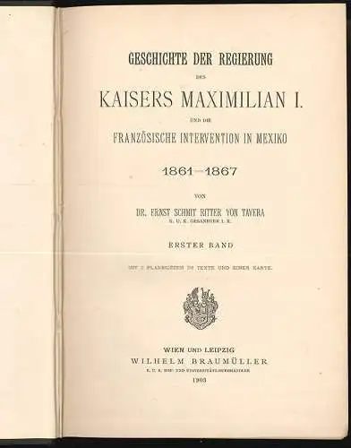 Geschichte der Regierung Kaisers Maximilian I. und die französische Intervention