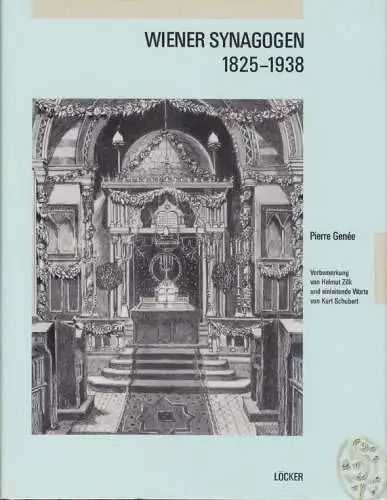 GENÉE, Wiener Synagogen 1825-1938. 1987