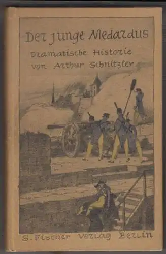 Der junge Medardus. Dramatische Historie in einem Vorspiel und fünf Aufz 0262-11