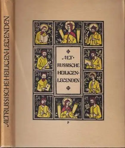 Altrussische Heiligen-Legenden. CALMAN, Lia (Ausw. u. Übers.).