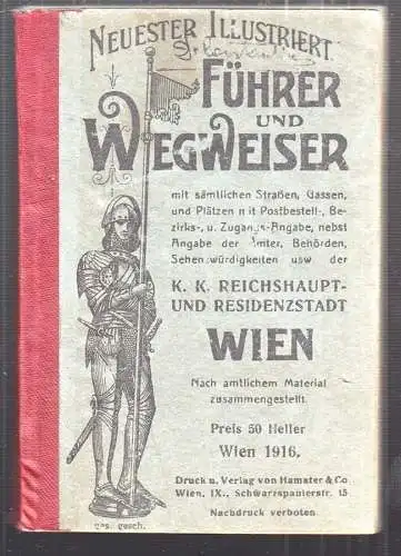 Neuester illustr. Führer und Wegweiser mit sämtlichen Straßen, Gassen und Plätze