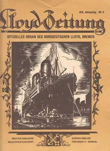 Lloyd-Zeitung. Offizielles OPrgan des Norddeutschen Lloyd Bremen. Bremen, 30. Ju