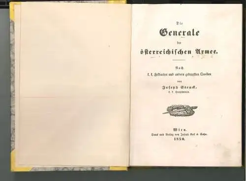Die Generale der österreichsichen Armee. Nach k. k. Feldacten und andern gedruck