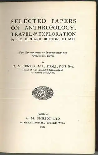 Selected Papers on Anthropology, Travel & Exploration. Now edited with an introd