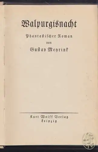 MEYRINK, Walpurgisnacht. Phantastischer Roman. 1917