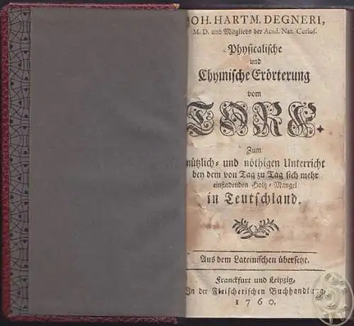 DEGNER, ;Physicalische und chymische Erörterung... 1760