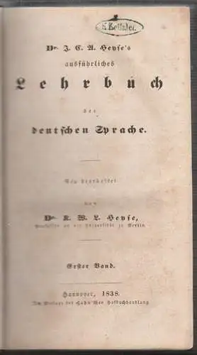 Ausführliches Lehrbuch der deutschen Sprache. HEYSE, (Johann Christian August).