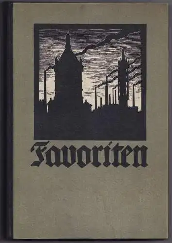 DORN, Favoriten. Ein Heimatbuch des 10. Wiener... 1928