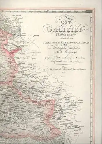 Ost-Galizien. Erstes Blatt enthaltend den Tarnower, Rzeszower, Sanoker und Dukla