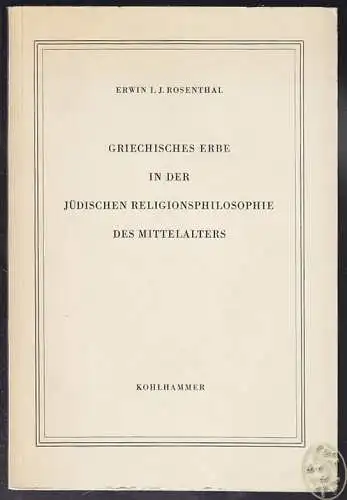 ROSENTHAL, Griechisches Erbe in der jüdischen... 1960