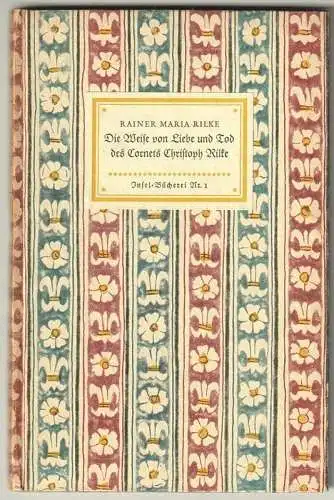 Die Weise von Liebe und Tod des Cornets Christoph Rilke. RILKE, Rainer M 1703-24